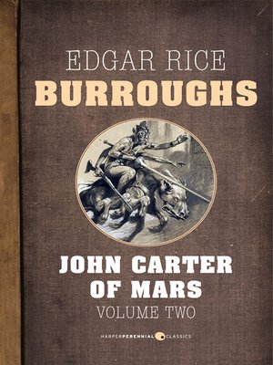 cover image of John Carter of Mars, Volume Two